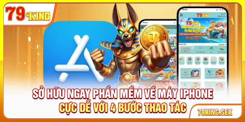 Sở hữu ngay phần mềm về máy iPhone cực dễ với 4 bước thao tác